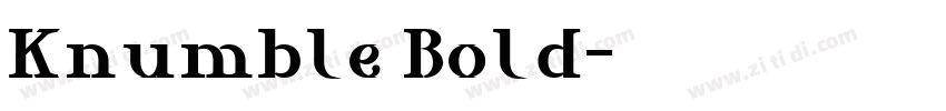 Knumble Bold字体转换 Knumble Bold字体转换